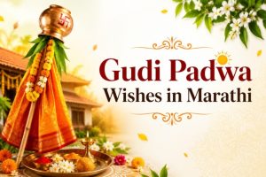 Read more about the article Gudi Padwa Wishes in Marathi: Heartwarming 2026 Greetings